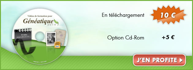 Vidéos de formation pour Généatique : 10 € en téléchargement, 5 € l'option Cd-Rom