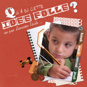 Qui a eu cette idée folle d'inventer l'école