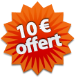 10 Eur OFFERT !